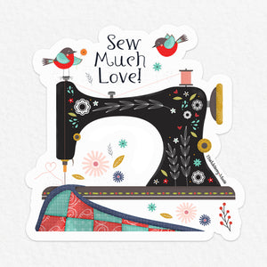 Sewing Sticker, Sew Much Love